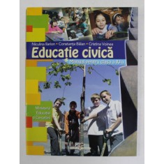 EDUCATIE CIVICA , MANUAL PENTRU CLASA A IV - a de NICULINA ILARION ... CRISTINA VOINEA , 2006