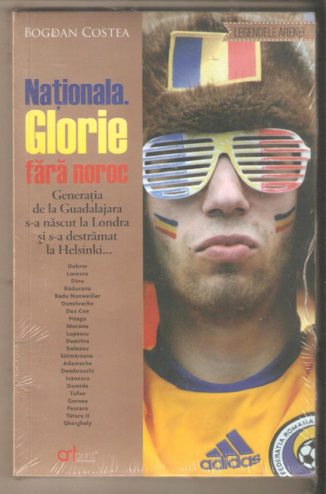 Nationala Glorie Fara noroc-Bogdan Costea