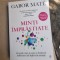 Gabor Mate - Minti Imprastiate