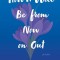 How It Will Be from Now on Out: Poems