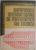Olimpiadele Internationale de Matematica ale Elevilor - I. Cuculescu (Carte Noua/Anticariat)