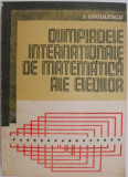 Olimpiadele internationale de matematica ale elevilor &ndash; I. Cuculescu