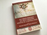 DOCUMENTE ROMANESTI DIN ARHIVA MANASTIRII XENOFON DE LA MUNTELE ATHOS