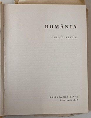 ROMANIA GHID TURISTIC , Bucuresti 1967 foto