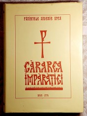 Cararea Imparatiei - Parintele Arsenie Boca