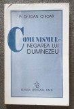 Pr. Dr. Ioan Chioar - Comunismul - negarea lui Dumnezeu (2002)