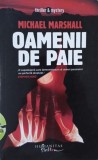 Oamenii de paie - Michael Marshall