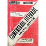 Mircea Eliade - Comentarii literare, texte alese (Editia: 1993)