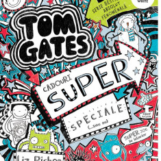 Tom Gates. Cadouri super speciale (...sau nu) (Tom Gates, vol. 6)