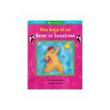 Bear in Sunshine/Oso Bajo El Sol