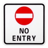 Indicator Autocolant, Model No Entry, Dimensiune 14x14cm, Material PVC, Oem