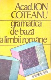 GRAMATICA DE BAZA A LIMBII ROMANE-ION COTEANU-355606