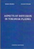 Aspects of Diffusion in Tokamak Plasma