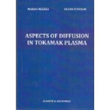 Aspects of Diffusion in Tokamak Plasma