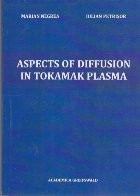 Aspects of Diffusion in Tokamak Plasma foto
