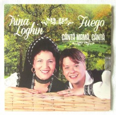 CD: &quot;Irina Loghin si FUEGO - Canta mama, canta&quot;, LIBERTATEA, 2013. Nou, sigilat cu holograma