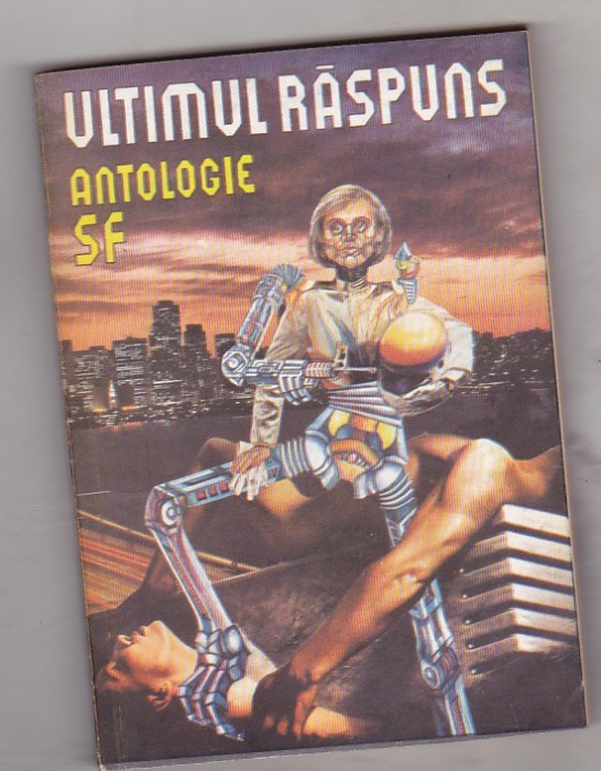 bnk ant *** - Ultimul raspuns ( SF )