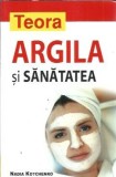 Argila si sanatatea - Nadia Kotchenko