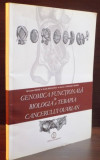 GENOMICA FUNCTIONALA IN BIOLOGIA SI TERAPIA CANCERULUI OVARIAN de ALEXANDRU IRIMIE...PATRICIU ACHIMAS CADARIU , 2009