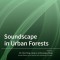 Soundscape in Urban Forests
