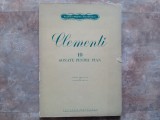 10 SONATINE PENTRU PIAN , CLEMENTI - THEODOR BALAN , 1967
