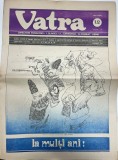 Vatra Almanah Nr. 12 Decembrie 1986 Uniunea Scriitorilor Romania 16 Pagini Dimensiune 42x30cm Limba Romana Brosate