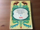 almanahul vanatorului si pescarului sportiv an 1974 RSR hobby vanatoare pescuit