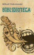 Biblidioteca - Mihail Vakulovski foto