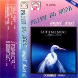 Faith No More &ndash; Angel Dust, Caseta audio