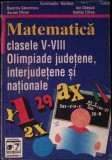 MATEMATICA CLASELE V-VIII OLIMPIADE JUDETENE INTERJUDETENE SI NATIONALE-CT. HARABOR, D. SAVULESCU, A. TIFRE-335519