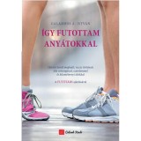&Iacute;gy futottam any&aacute;tokkal - Galambos &Aacute;. Istv&aacute;n