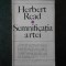 HERBERT READ - SEMNIFICATIA ARTEI