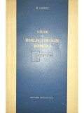 B. Cazacu - Studii de dialectologie romana (Editia: 1966)