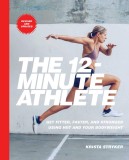 12-Minute Athlete | Krista Stryker, Simon &amp; Schuster Ltd