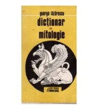 George Lazarescu - Dictionar de mitologie - 110311