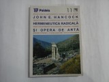 HERMENEUTICA RADICALA SI OPERA DE ARTA - JOHN E. HANCOCK