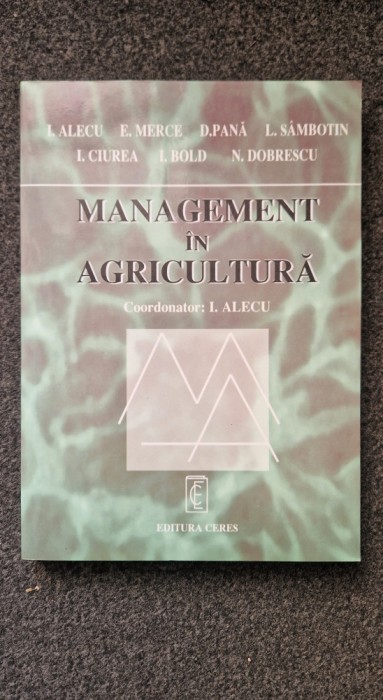 MANAGEMENT IN AGRICULTURA - Alecu