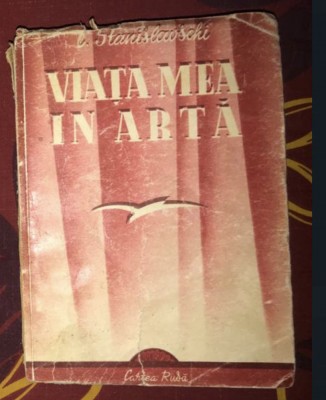 C Stanislavschi Stanislavski- Viata mea in arta foto