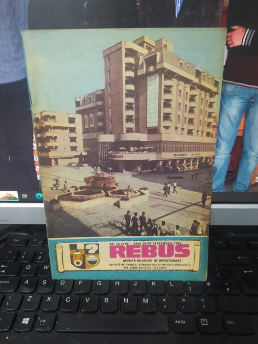 Rebus, revistă bilunară de divertisment, 15 sep. 1985, nr. 18, 678, anul 29, 151