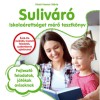 Suliv&aacute;r&oacute; - Iskola&eacute;retts&eacute;get m&eacute;rő tesztk&ouml;nyv - Fejlesztő feladatok, j&aacute;t&eacute;kok ovisoknak - Kisn&eacute; Hamar M&aacute;ria