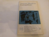 Cosmopolitans - Somersat Maugham