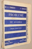 Probleme de algebra pentru clasele IX - XII