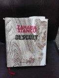 DESCULT DE ZAHARIA STANCU , BUCURESTI 1973 (CU DEDICATIE)