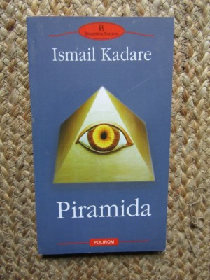 Ismail Kadare - Piramida foto