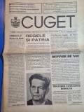 ziarul cuget martie 1992 - regele mihai ,interviu petre tutea