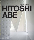 Hitoshi Abe | Naomi Pollock, Phaidon Press Ltd