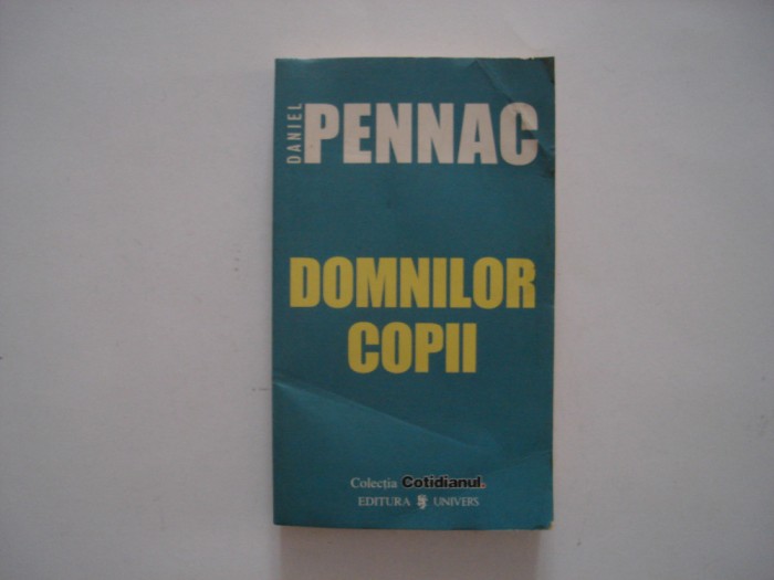 Domnilor copii - Daniel Pennac