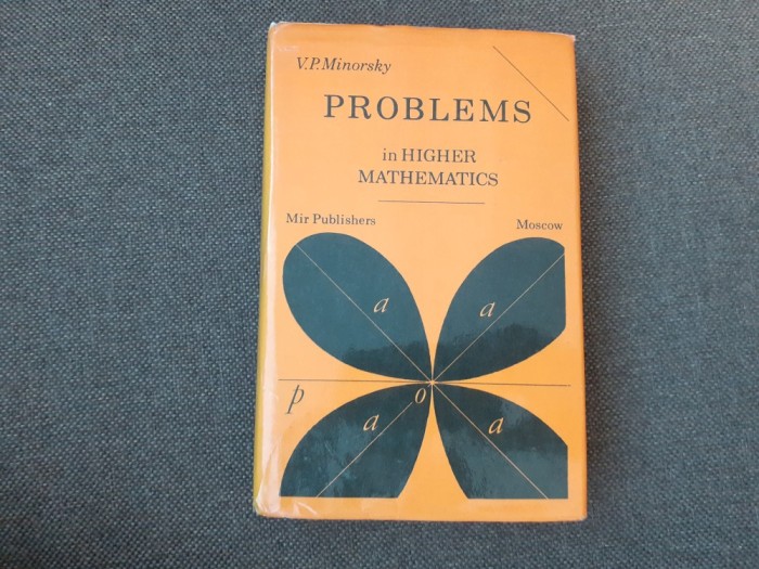 V. P. Minorsky - Problems in higher mathematics