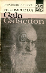 Pe urmele lui Gala Galaction foto