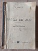 Praga de aur- A. Gonciar 1949